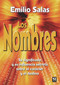 Los nombres (Spanish Edition) by Emilio Salas, 9788479271213