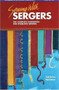 Sewing with Sergers (The Complete Handbook for Overlock Sewing) by Pati Palmer, Gail Brown, Linda Wisner, 9780935278583
