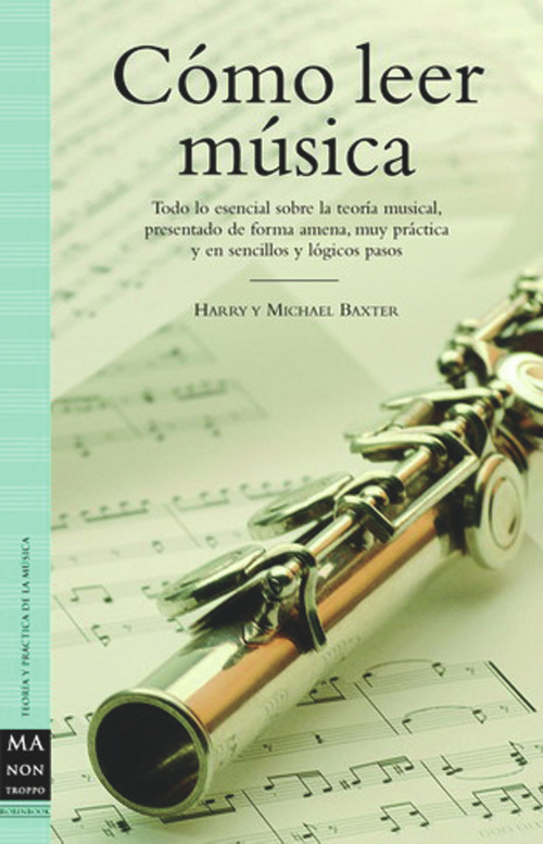 Cómo leer música (Spanish Edition) by Harry Baxter, 9788496924017