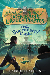 The Buccaneers' Code - 9780062194404 by Caroline Carlson, 9780062194404