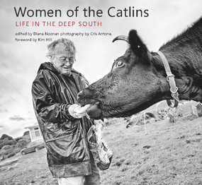 Women of the Catlins (Life in the Deep South) by Cris Antona, Diana Noonan, 9781877578977