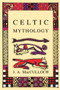 Celtic Mythology - 9780897334334 by J.A MacCulloch, 9780897334334