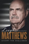 Accept the Challenge (The Autobiography) by Leigh Matthews, 9780857982100