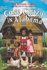 Gone Crazy in Alabama - 9780062215895 by Rita Williams-Garcia, 9780062215895