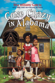 Gone Crazy in Alabama - 9780062215895 by Rita Williams-Garcia
