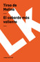 El cobarde más valiente by Tirso de Molina, Sergio Aguilar Giménez, 9788498164961