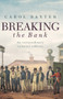 Breaking the Bank by Carol Baxter, 9781741754490