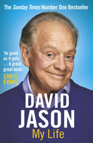 David Jason: My Life by David Jason, 9780099581161