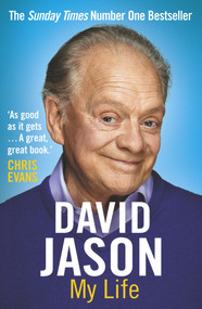 David Jason: My Life by David Jason, 9780099581161