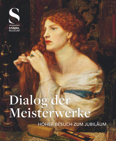 Masterworks in Dialogue (Eminent Guests for the Anniversary) by Max Hollein, 9783868322835