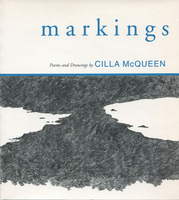 Markings (Poems and Drawings) by Cilla McQueen, 9781877133923