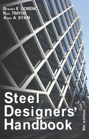 Steel Designers' Handbook by Branko E. Gorenc, Ron Tinyou, Arun A Syam, 9781742233413