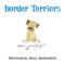 Border Terriers by Jenny MacKendrick, 9780750963978