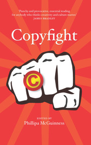 Copyfight by Phillipa McGuinness, 9781742231150