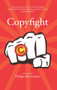 Copyfight by Phillipa McGuinness, 9781742231150