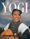Yogi: 1925-2015 by Dave Anderson, Ron Guidry, The New York Times, 9781629372488