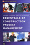 Essentials of Construction Project Management by Martin Loosemore, 9780868407333