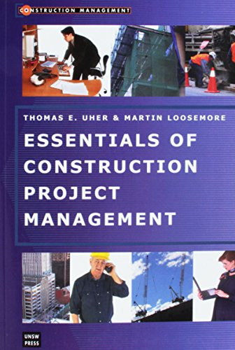Essentials of Construction Project Management by Martin Loosemore, 9780868407333