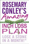 Rosemary Conley's Amazing Inch Loss Plan (Lose a Stone in a Month!) by Rosemary Conley, 9780099543145