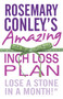 Rosemary Conley's Amazing Inch Loss Plan (Lose a Stone in a Month!) by Rosemary Conley, 9780099543145