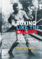 Boxing Like the Champs (Lessons from Boxing's Greatest Fighters) by Mark Hatmaker, 9781935937760