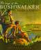 The Ways of the Bushwalker (On Foot in Australia) by Melissa Harper, 9780868409689