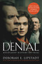 Denial (Holocaust History on Trial) by Deborah E. Lipstadt, 9780062659651