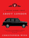 I Never Knew That About London by Christopher Winn, 9780091943196
