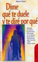 Dime que te duele y te diré por qué by Michel Odoul, 9788479274658