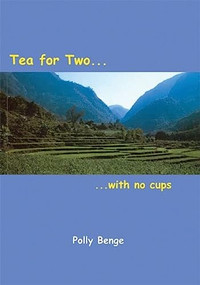 Tea for Two by Polly Benge, 9780953057597