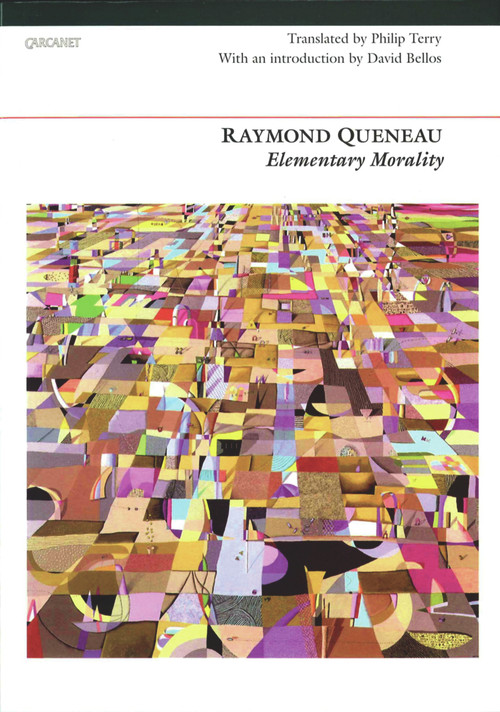 Elementary Morality by Raymond Queneau, Philip Terry, 9781857549485