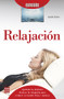 Relajación (Spanish Edition) by Lucile Favre, 9788499173696