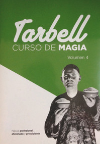 Curso de Magia Tarbell 4 by Harlan Tarbell, 9788415058045
