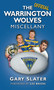The Warrington Wolves Miscellany by Gary Slater, 9780752464725