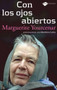 Con los ojos abiertos (Spanish Edition) by Marguerite Yourcenar, Matthieu Galey, 9788496981270