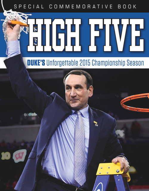 High Five (Duke's Unforgettable 2015 Championship Season) by Triumph Books, 9781629370637
