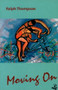 Moving On by Ralph Thompson, 9781900715171