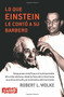 Lo que Einstein le contó a su barbero by Robert L. Wolke, 9788496746213