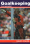Goalkeeping (The Specialist) by David Coles, 9781861265920