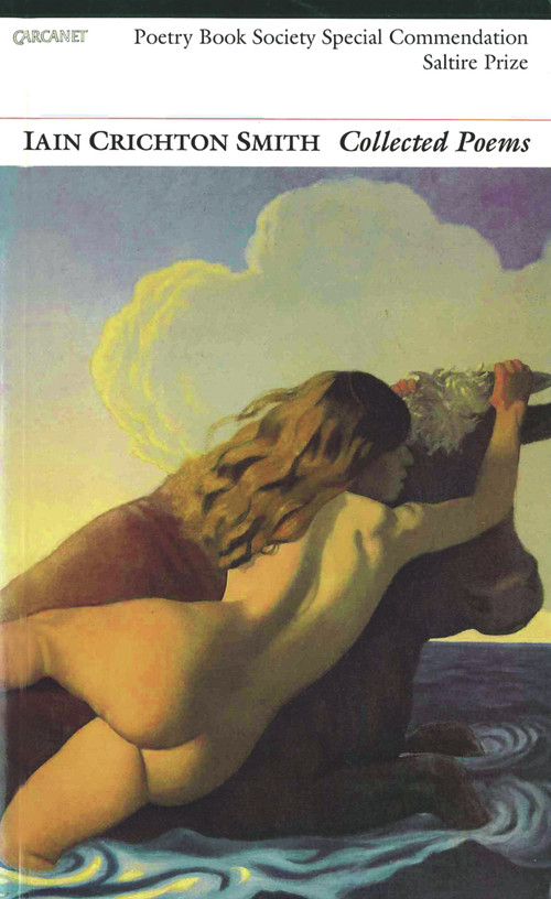 New Collected Poems: Iain Crichton Smith by Iain Crichton Smith, 9781857549607