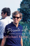 A Private Life (Fragments, Memories, Friends) by Michael Kirby, 9781743311691