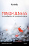 Mindfulness (La meditación de conciencia plena) by Kavindu, 9788499883076