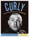 Curly (An Illustrated Biography of the Superstooge) by Joan Howard Maurer, Michael Jackson, 9781613747469