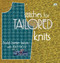 Stitches for Tailored Knits (Build Better Fabric) by Jean Frost, Elaine Rowley, Alexis Xenakis, 9781933064277