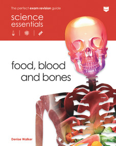 Food, Blood and Bones by Denise Walker, 9780237539764