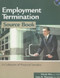 Employment Termination Source Book (A Collection of Practical Samples) by Wendy Bliss, Gene Thorton, 9781586440664
