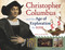 Christopher Columbus and the Age of Exploration for Kids (With 21 Activities) by Ronald A. Reis, 9781613746745