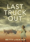 Last Truck Out by Betty Lockyer, 9781921248085