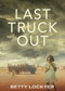 Last Truck Out by Betty Lockyer, 9781921248085