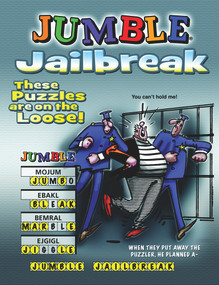 Jumble Jailbreak (These Puzzles Are On the Loose!) by Tribune Media Services, 9781629370026